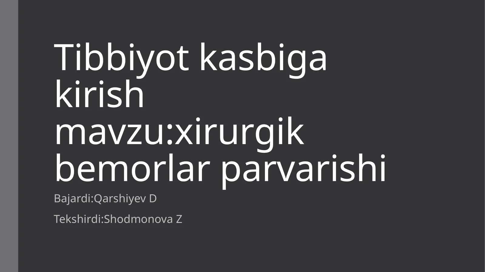 xirurgik bemorlar parvarishi 1