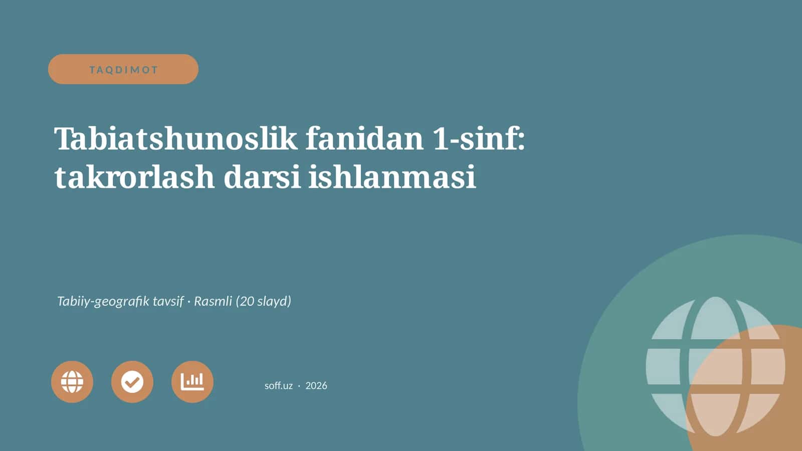 Tabiatshunoslik fanidan 1-sinf: takrorlash darsi ishlanmasi 1
