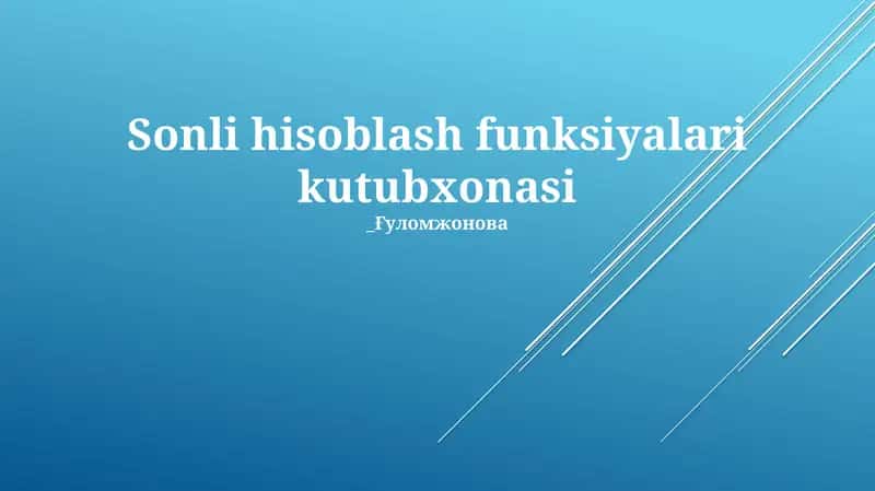 Sonli hisoblash funksiyalari kutubxonasi 1
