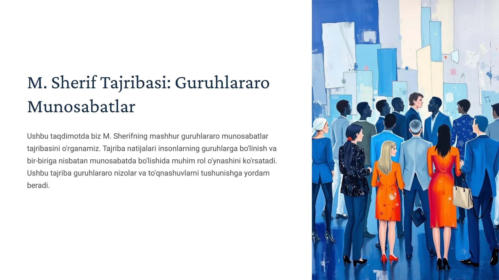 M. Sherif Tajribasi Guruhlararo Munosabatlar 1