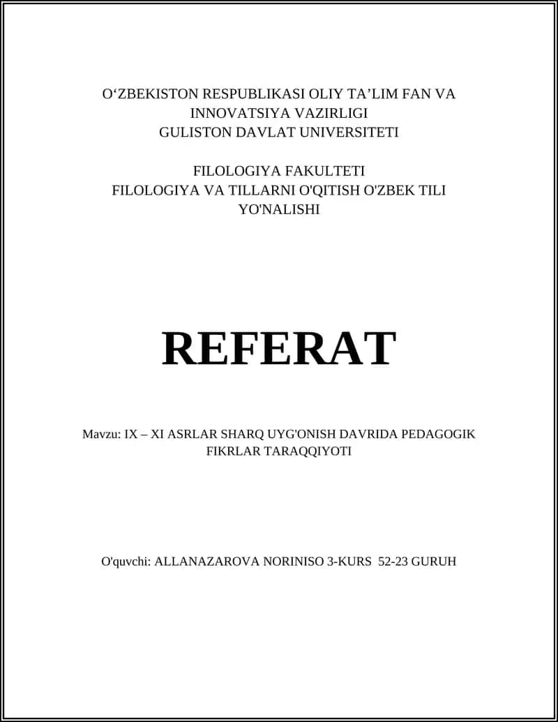 IX – XI ASRLAR SHARQ UYG'ONISH DAVRIDA PEDAGOGIK FIKRLAR TARAQQIYOTI 1