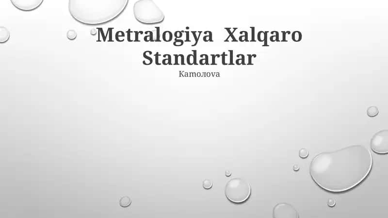 Metralogiya Xalqaro Standartlar 1