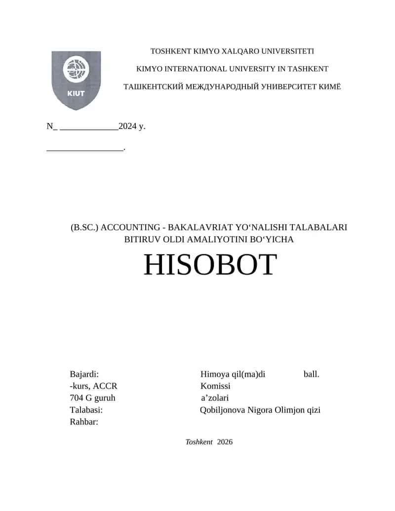 AMALIYOT HISOBOTI. SP OOO «MIR POLITEK» KORXONASI MISOLIDA .(Buxgalteriya boʻlimida) 1