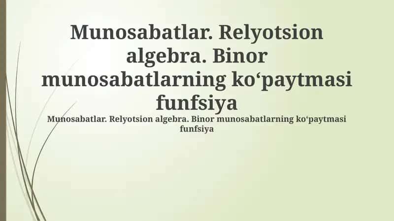 Munosabatlar: Asosiy tushunchalar va ta'riflar 1