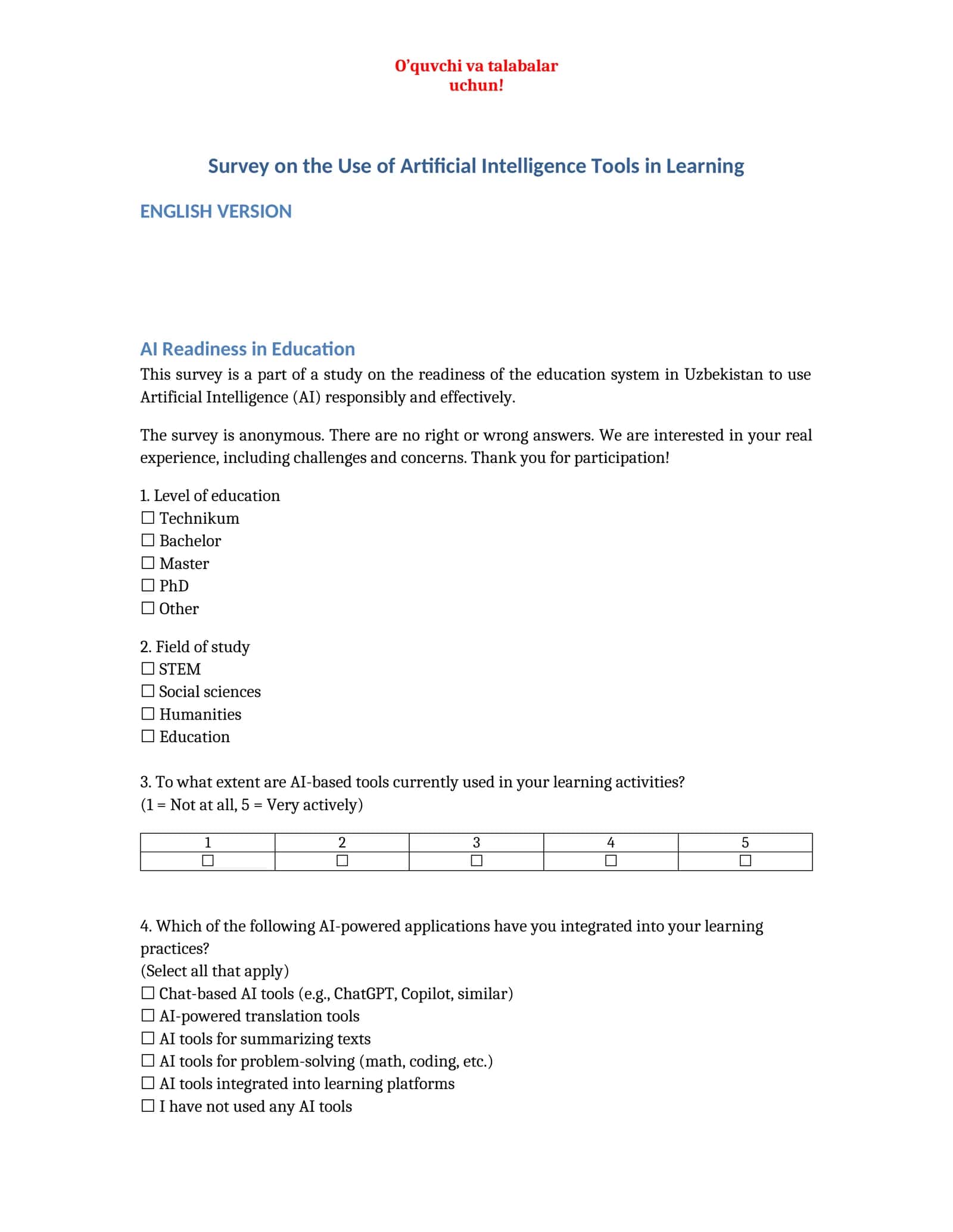Survey on the Use of Artificial Intelligence Tools in Learning 1
