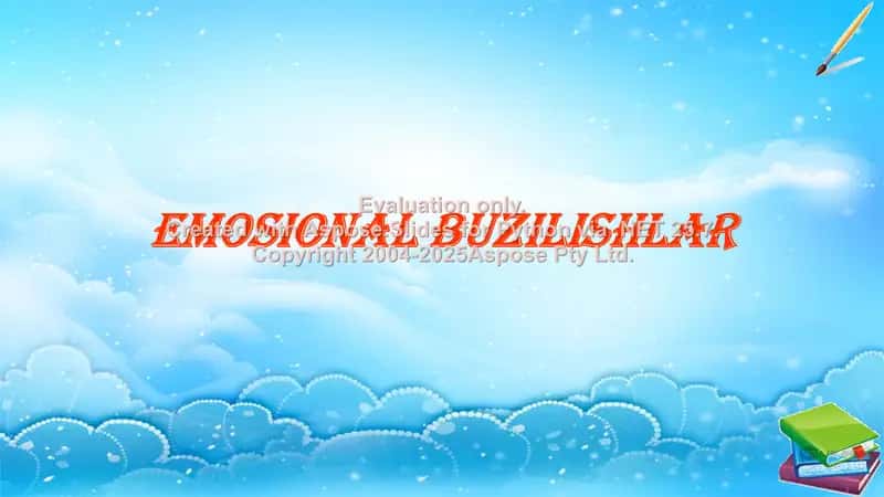 Emosional buzilishlar 1