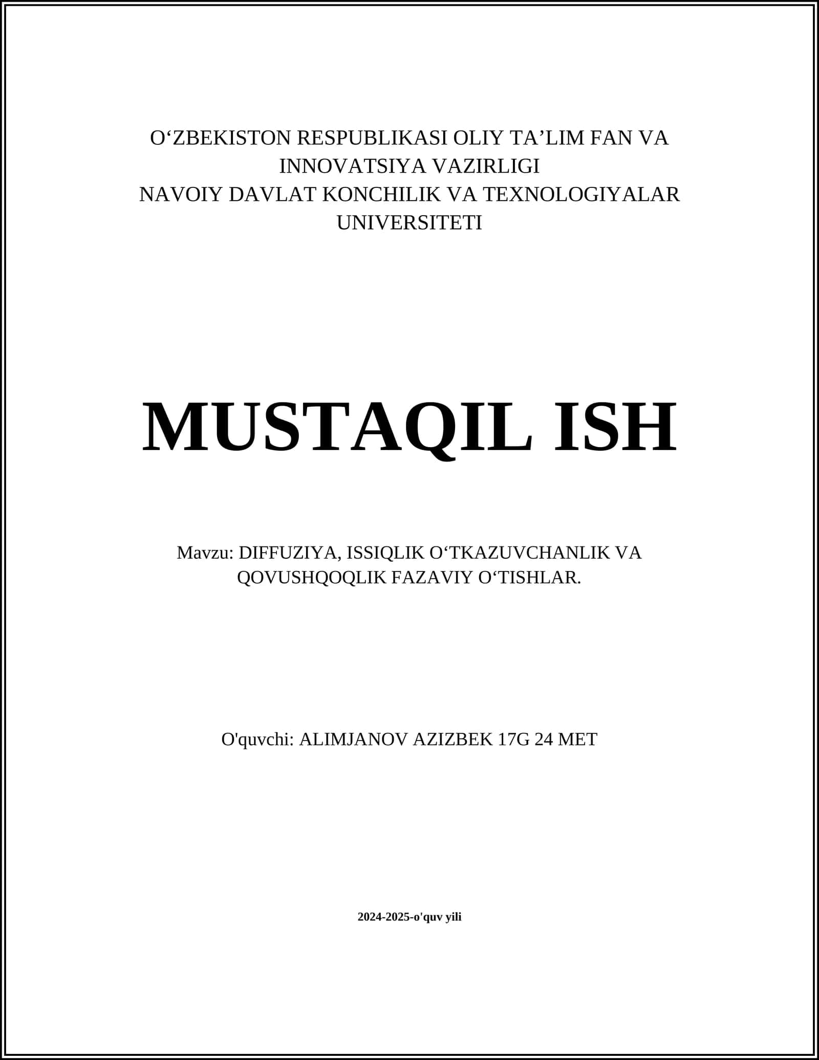 DIFFUZIYA, ISSIQLIK OʻTKAZUVCHANLIK VA QOVUSHQOQLIK FAZAVIY OʻTISHLAR 1