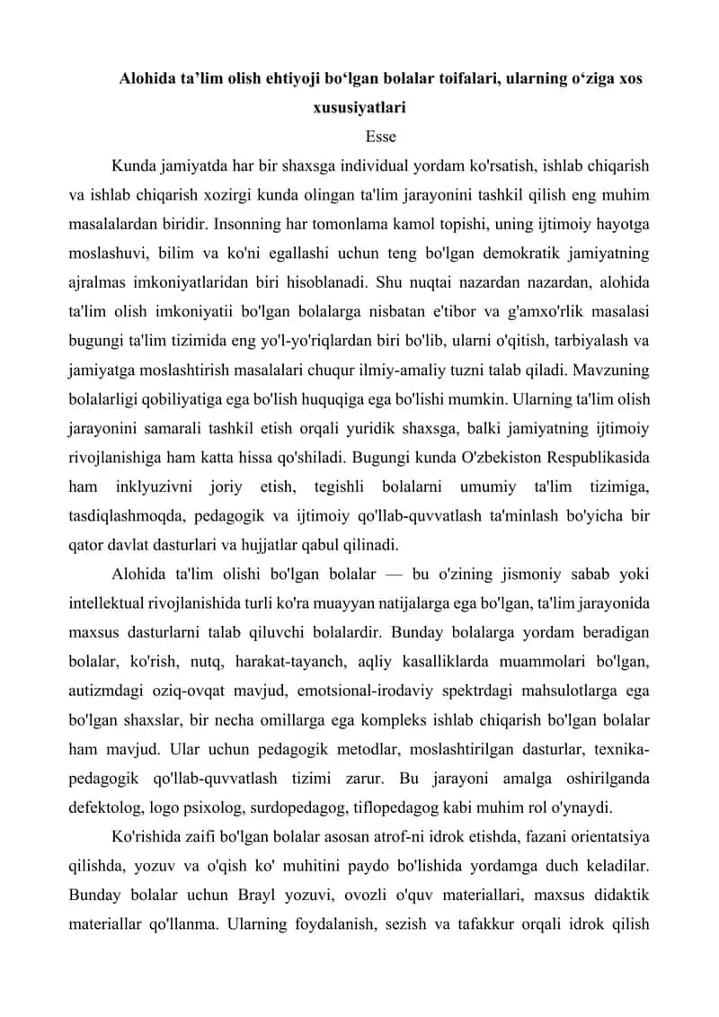Alohida ta’lim olish ehtiyoji bo‘lgan bolalar toifalari, ularning o‘ziga xos xususiyatlari. 1