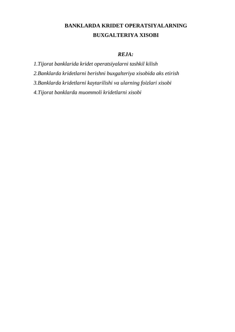 BANKLARDA KRIDET OPERATSIYALARNING BUXGALTERIYA XISOBI 1
