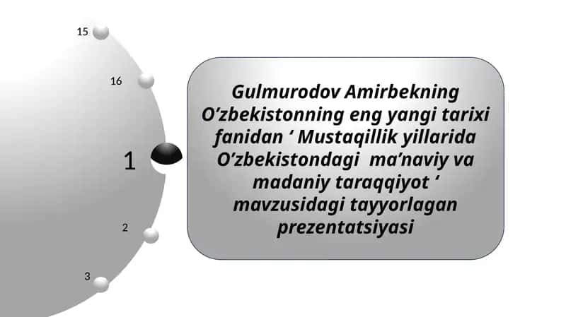 Mustaqillik yillarida O’zbekistondagi ma’naviy va madaniy taraqqiyot 1