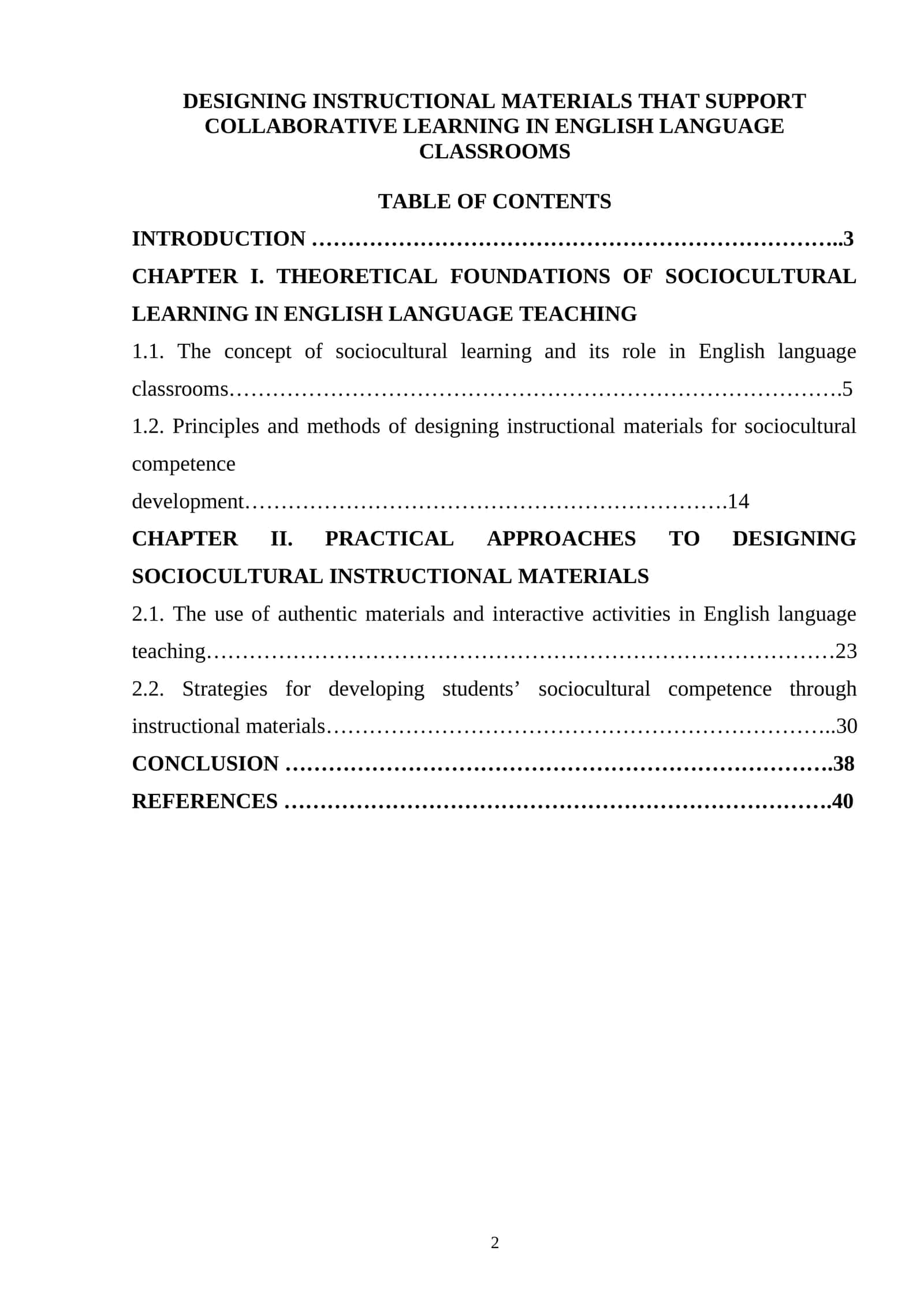 DESIGNING INSTRUCTIONAL MATERIALS THAT SUPPORT COLLABORATIVE LEARNING IN ENGLISH LANGUAGE CLASSROOMS 1