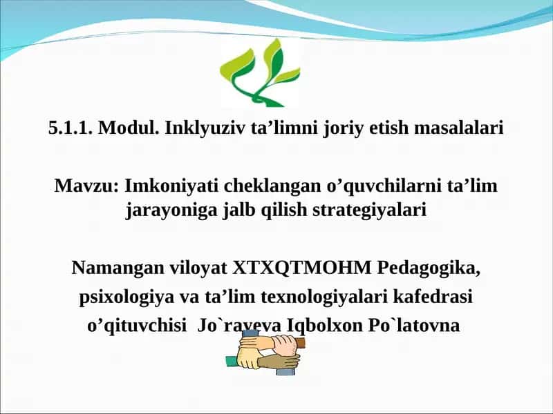 Modul. Inklyuziv ta’limni joriy etish masalalari 1