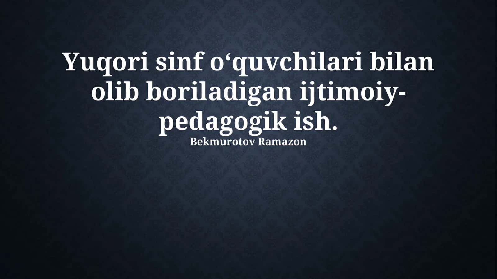 Yuqori sinf oʻquvchilari bilan olib boriladigan ijtimoiy-pedagogik ish 1
