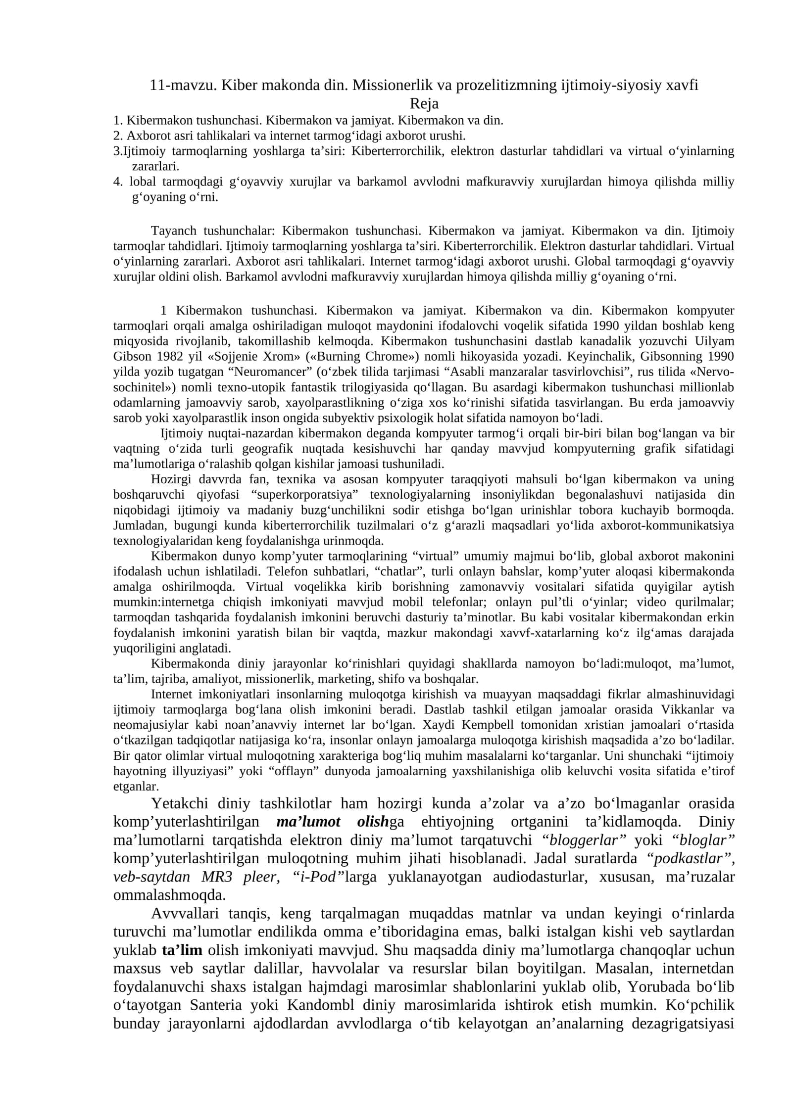 Kiber makonda din. Missionerlik va prozelitizmning ijtimoiy-siyosiy xavfi 1