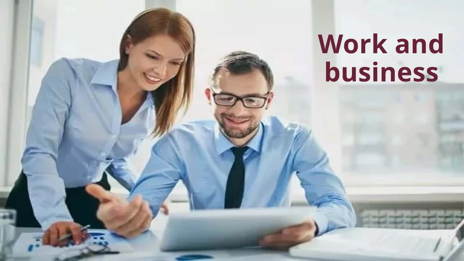 Work and Business 1