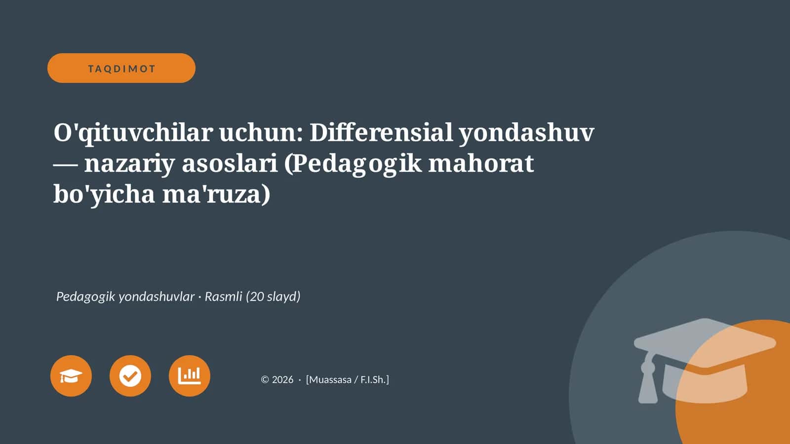 Differensial yondashuv — nazariy asoslari (Pedagogik mahorat bo'yicha ma'ruza) 1