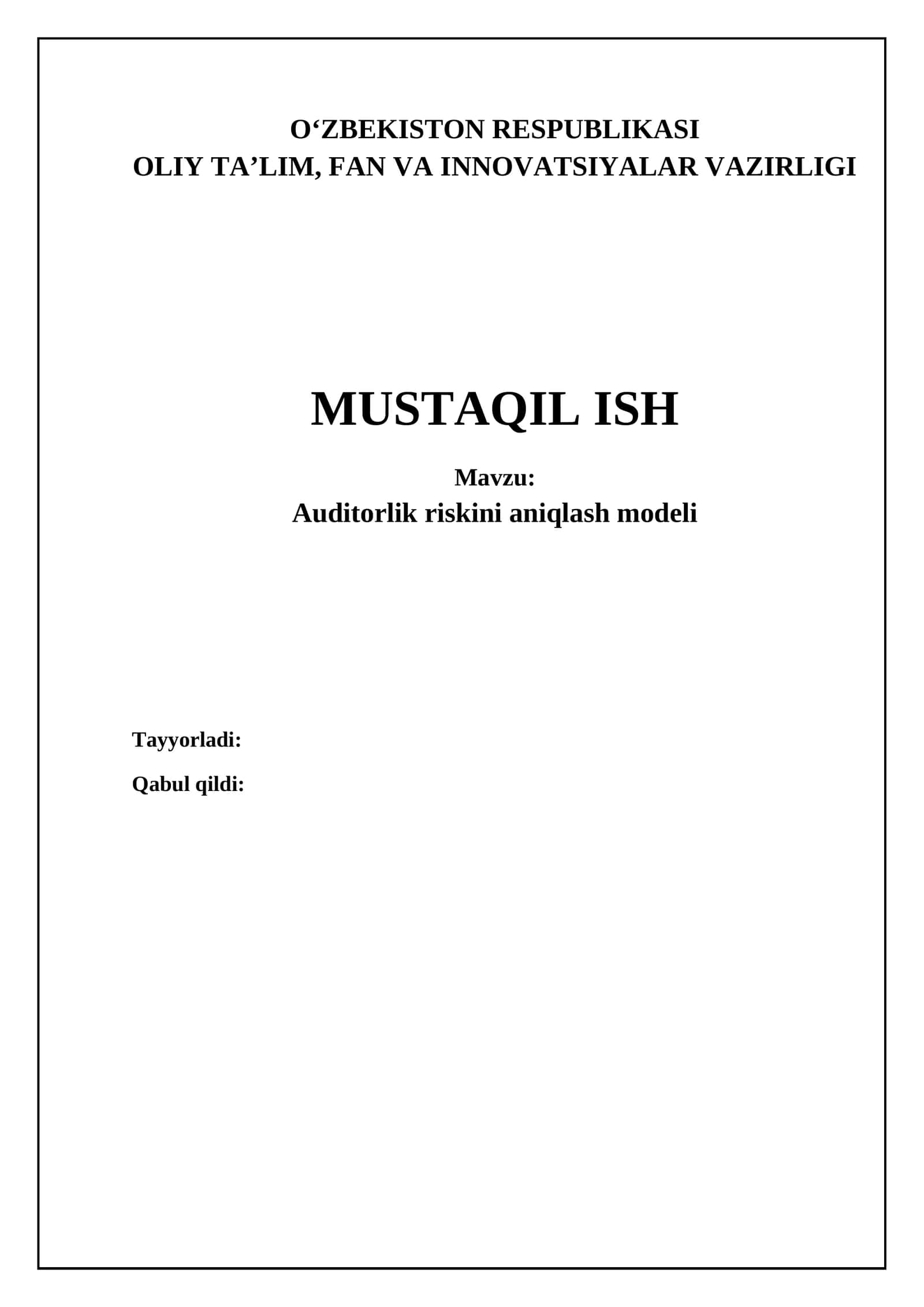 Audit xavfini baholash modeli: Asosiy tushunchalar va elementlar 1