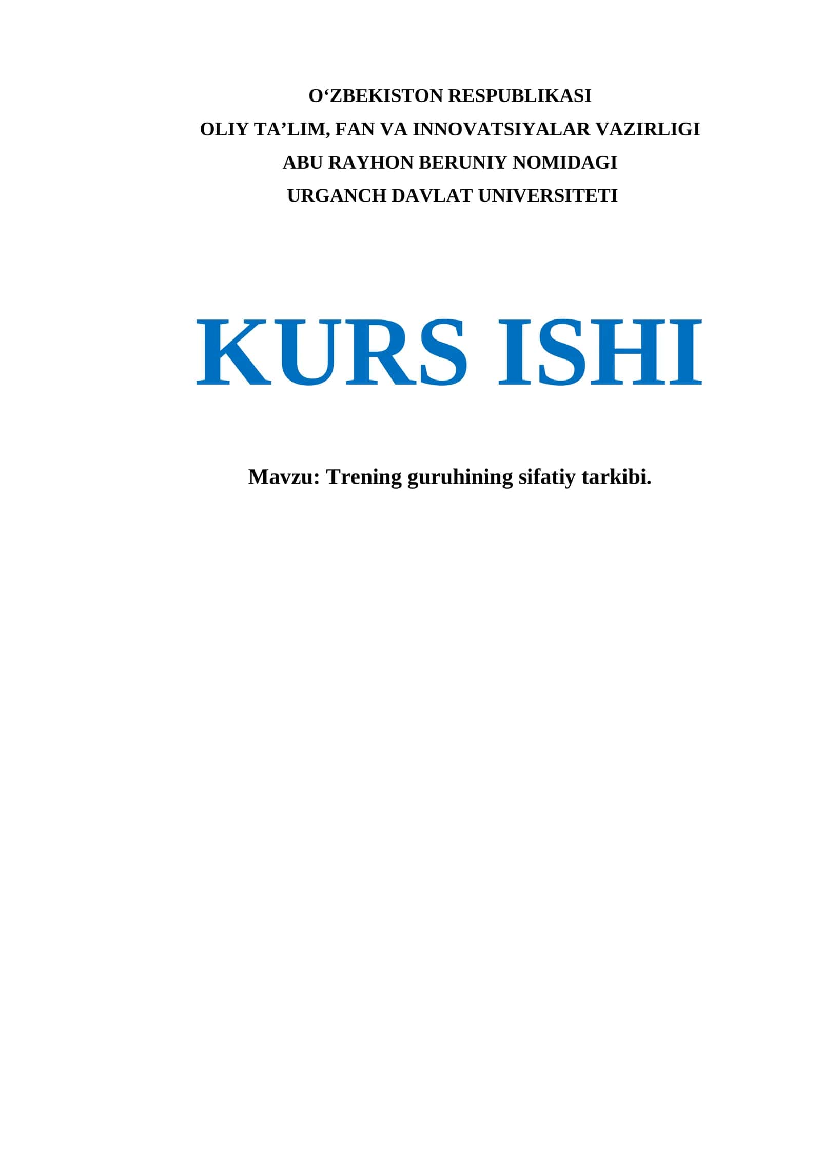 Trening guruhining sifatiy tarkibi.  KURS ISHI 1