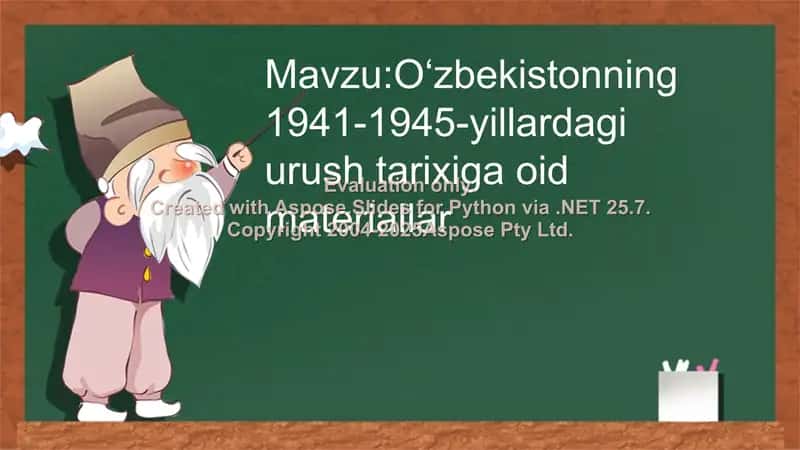 Oʻzbekistonning 1941-1945-yillardagi urush tarixiga oid materiallar 1