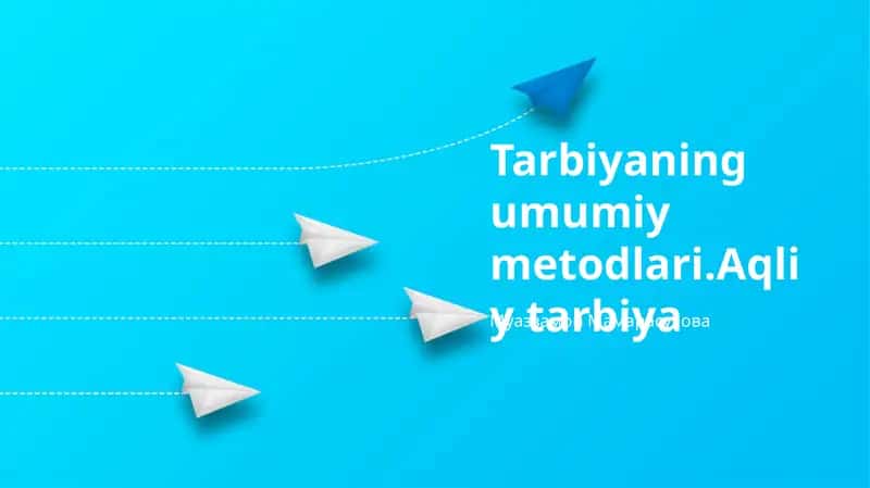 Aqliy tarbiya 1