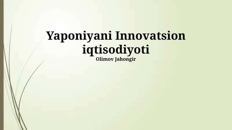 Yaponiyani Innovatsion iqtisodiyoti 1