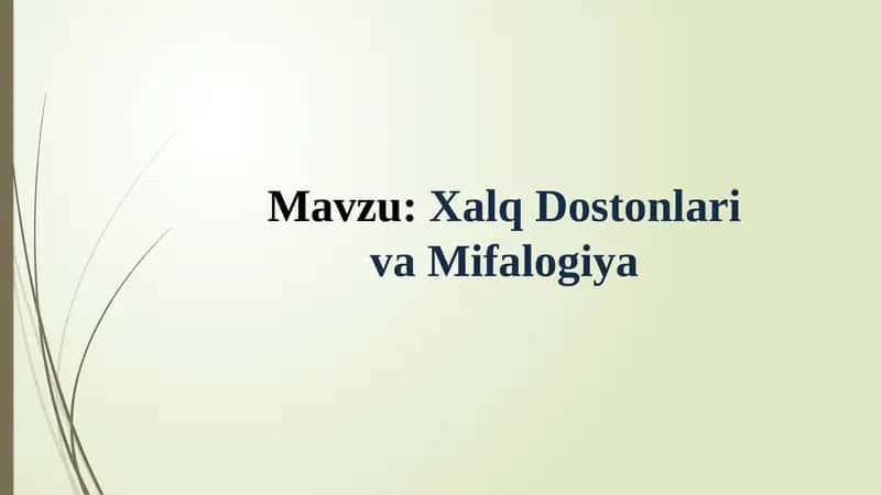 Xalq Dostonlari va Mifalogiya 1