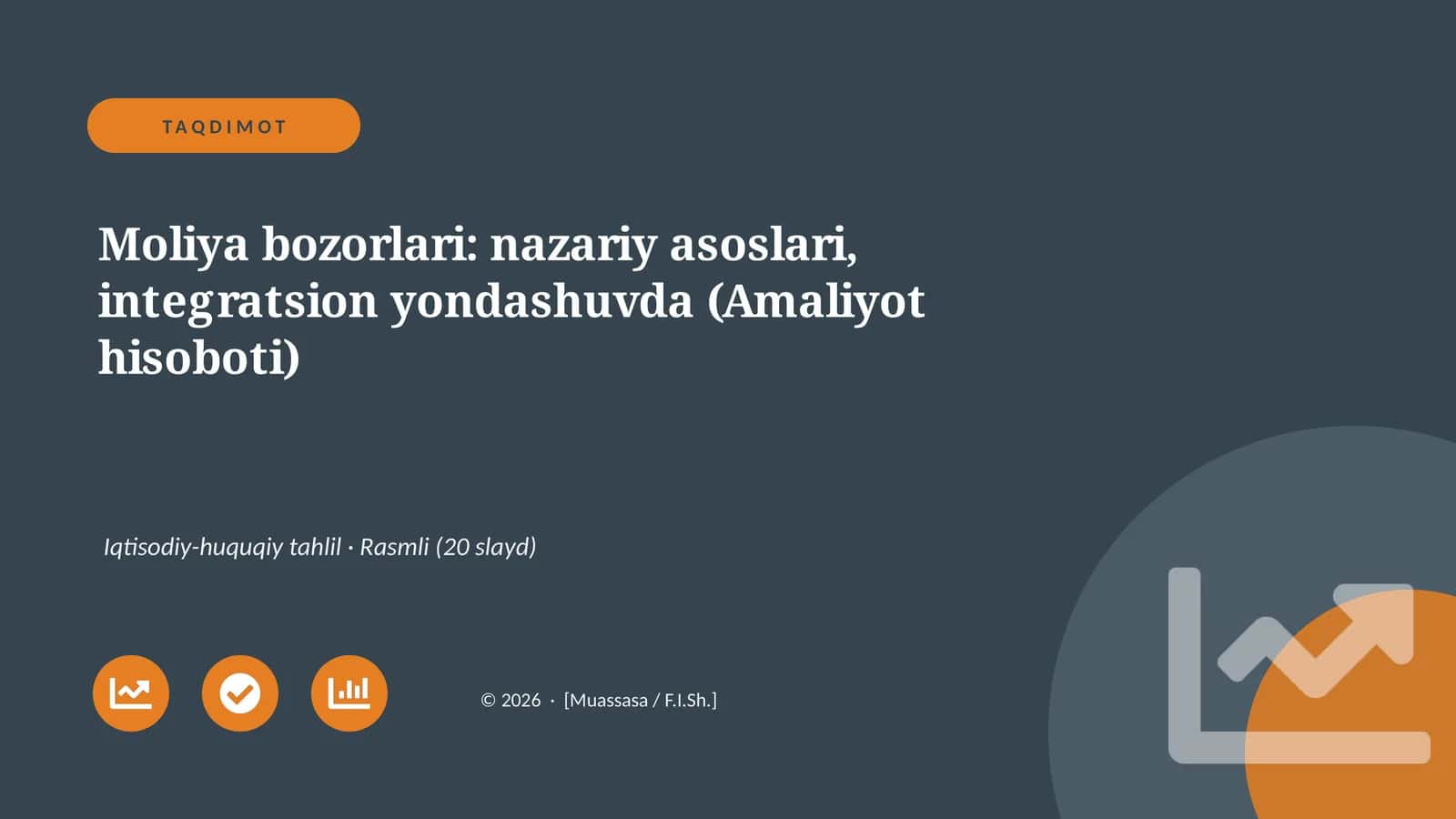 Moliya bozorlari: nazariy asoslari, integratsion yondashuvda (Amaliyot hisoboti) 1