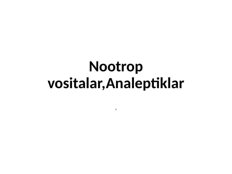 Nootroplar, Analeptiklar 1