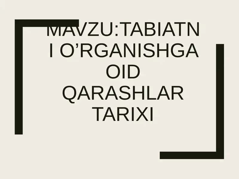 Tabiatni o’rganishga oid qarashlar tarixi 1