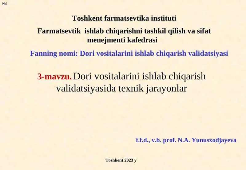 Dori vositalarini ishlab chiqarish validatsiyasi 1