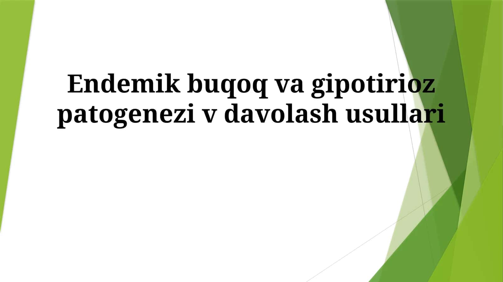 Endemik buqoq va gipotirioz patogenezi v davolash usullari 1