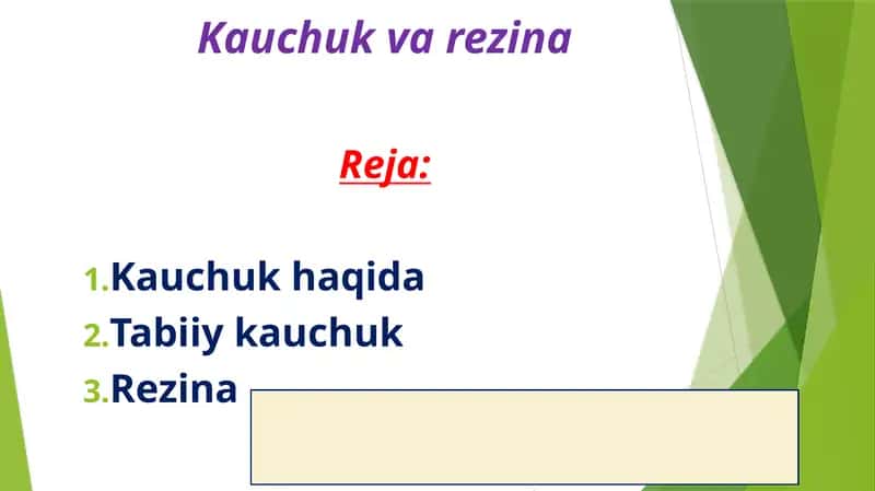 Kauchuk va rezina 1