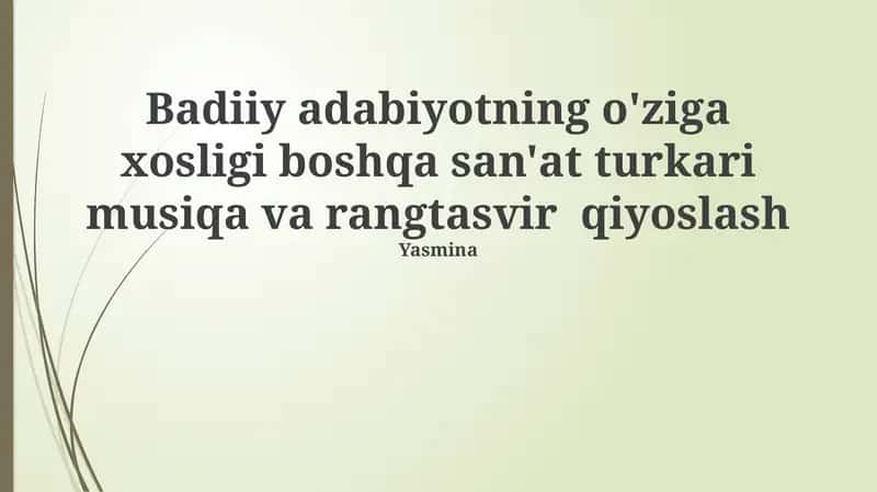 Badiiy adabiyotning o'ziga xosligi 1
