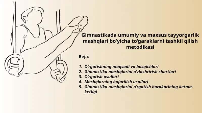 Gimnastikada umumiy va maxsus tayyorgarlik mashqlari bo‘yicha to‘garaklarni tashkil qilish metodikasi 1