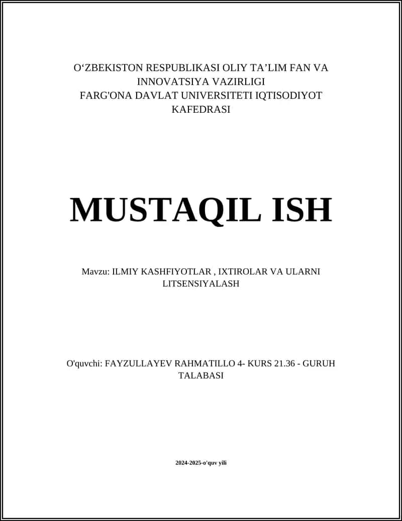 ILMIY KASHFIYOTLAR, IXTIROLAR VA ULARNI LITSENSIYALASH 1