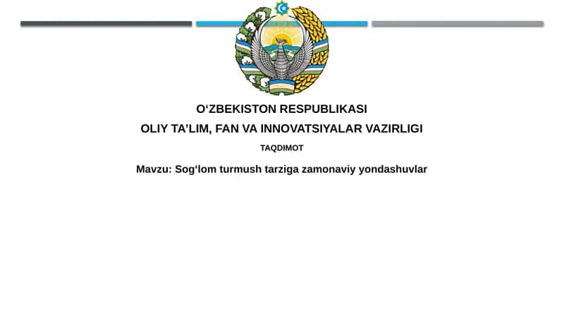 Sogʻlomturmushtarzigazamonaviyyondashuvlar 1