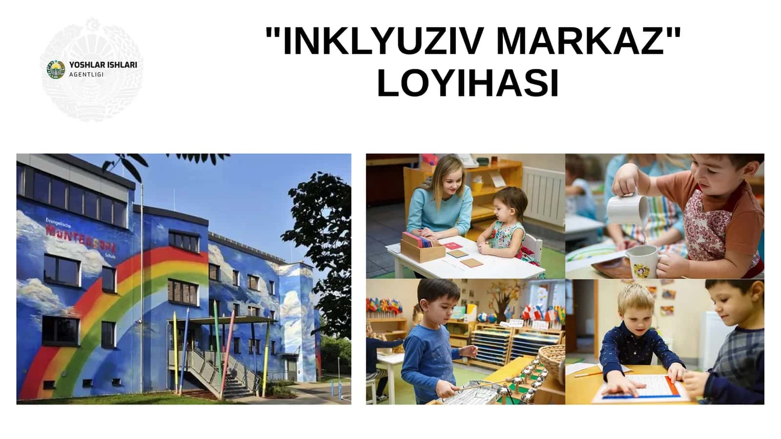 "INKLYUZIV MARKAZ" LOYIHASI 1