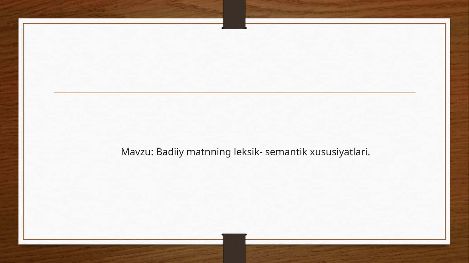 Badiiy matnning leksik- semantik xususiyatlari 1