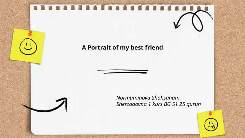 A Portrait of my best friend 1