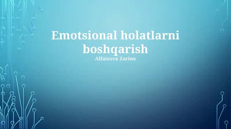 Emotsional holatlarni boshqarish 1