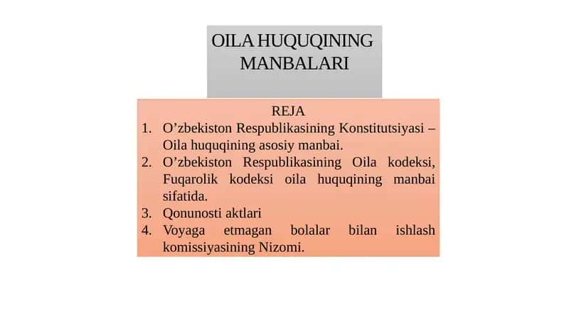 OILA HUQUQINING MANBALARI 1