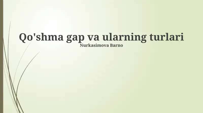 Qo'shma gap va ularning turlari 1