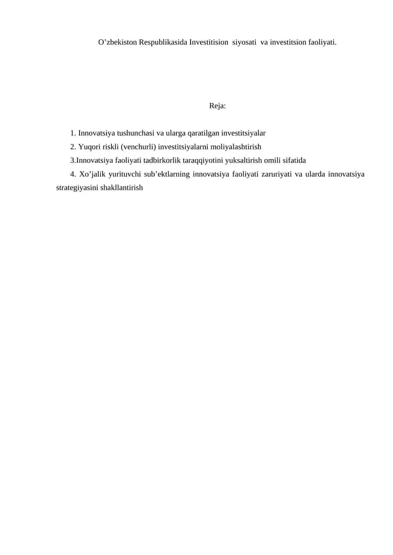 Innovatsiya tushunchasi va ularga qaratilgan investitsiyalar 1
