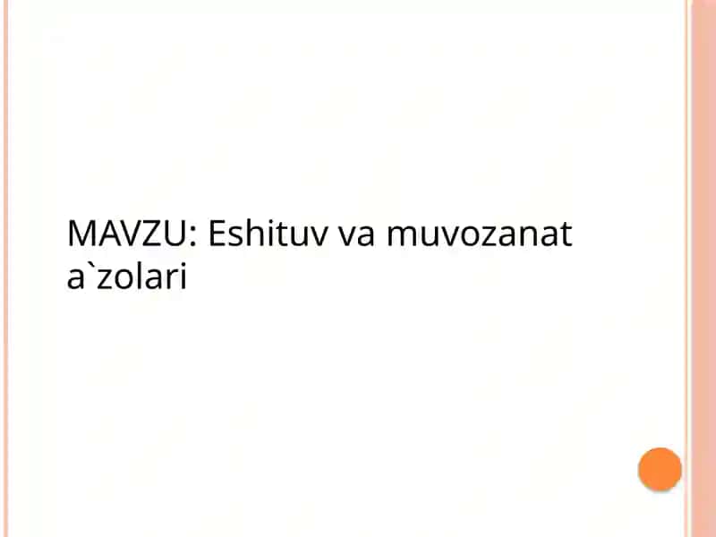 Eshituv va muvozanat a`zolari