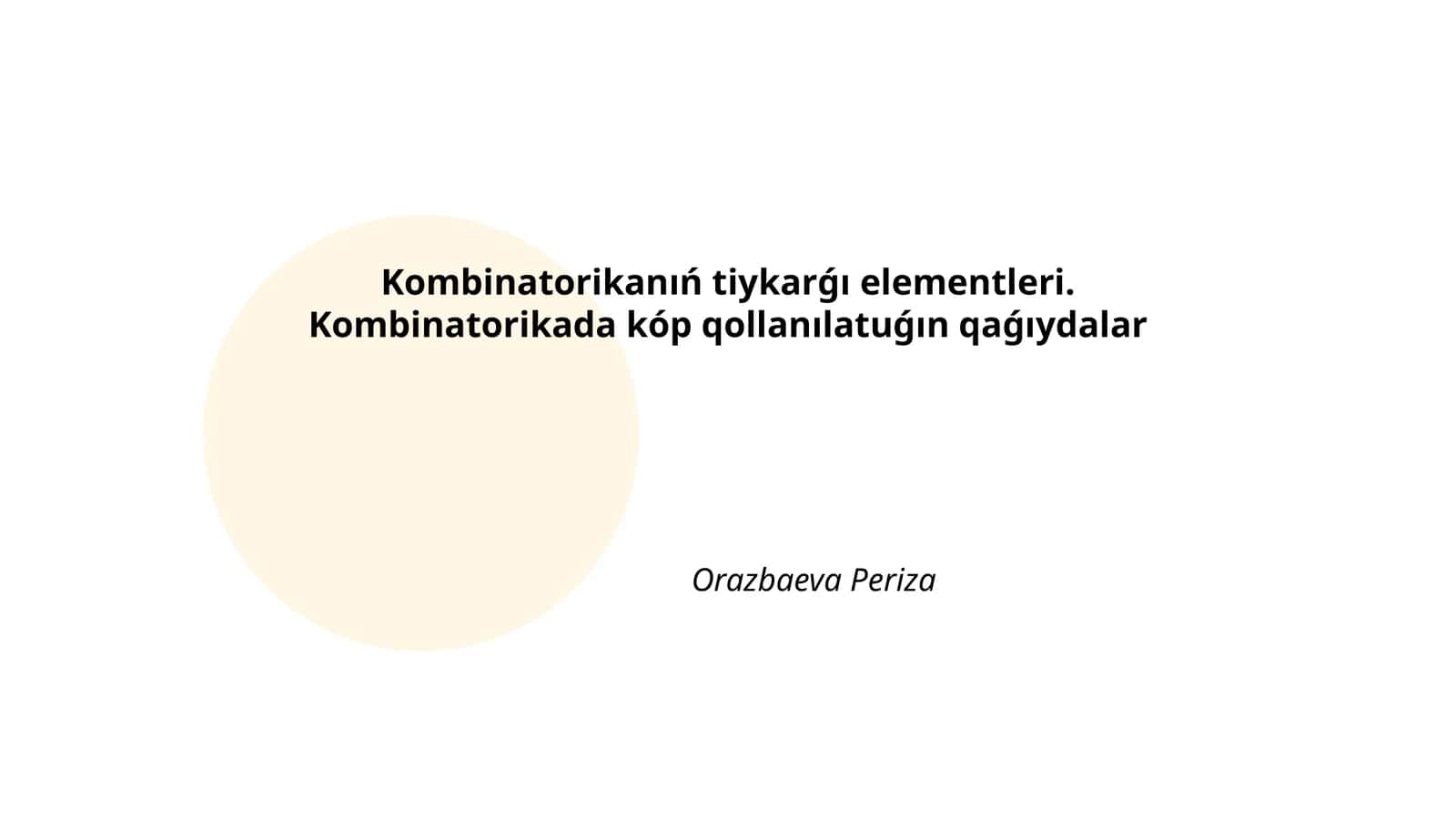 Kombinatorikanıń tiykarǵı elementleri 1