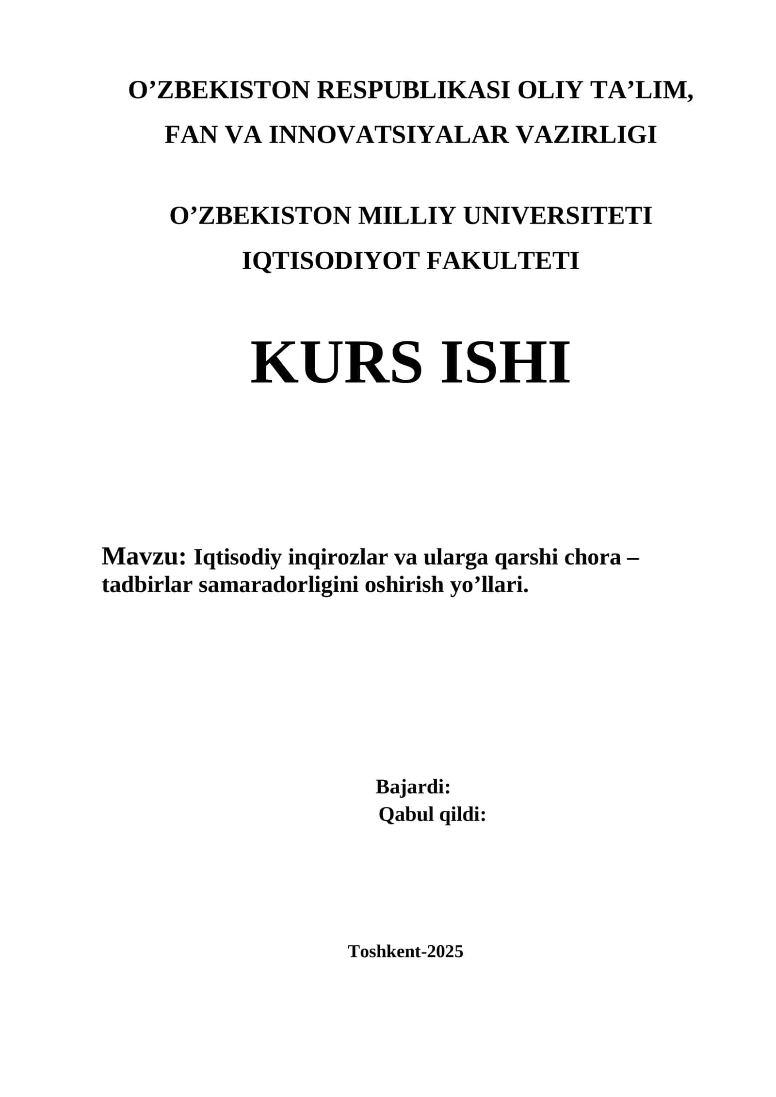 Iqtisodiy inqirozlar va ularga qarshi chora – tadbirlar samaradorligini oshirish yo’llari. 1