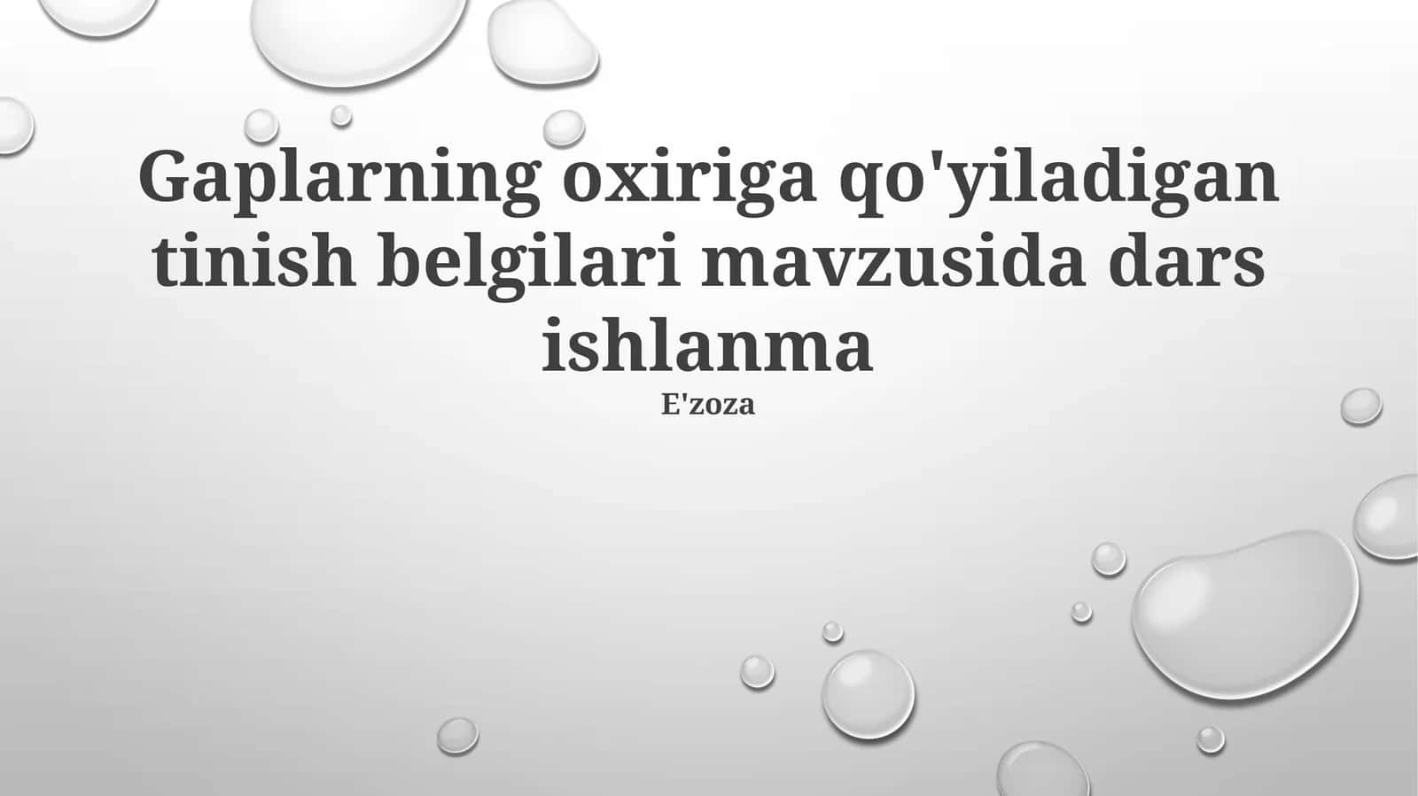 Tinish belgilari mavzusida dars ishlanma 1