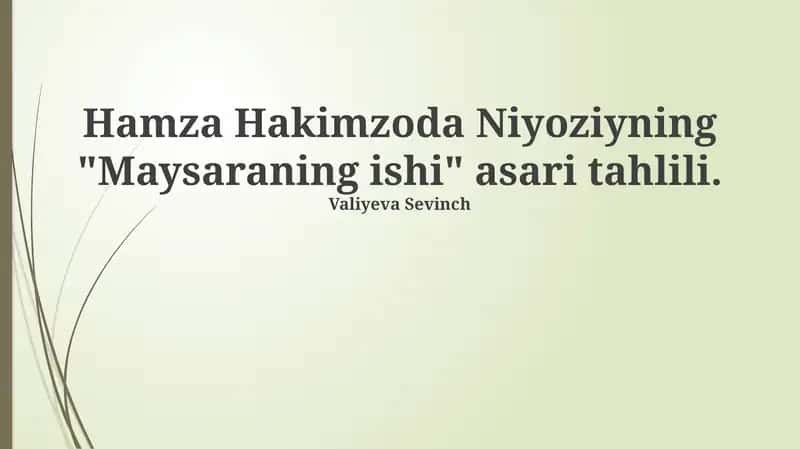 Maysaraning ishi 1