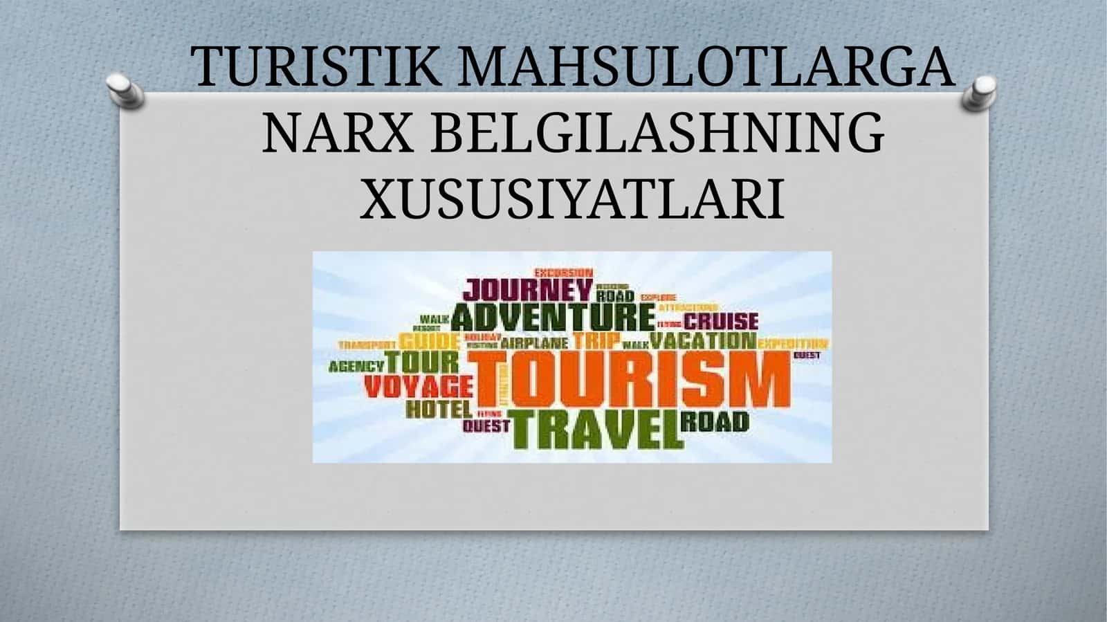 TURISTIK MAHSULOTLARGA NARX BELGILASHNING XUSUSIYATLARI 1