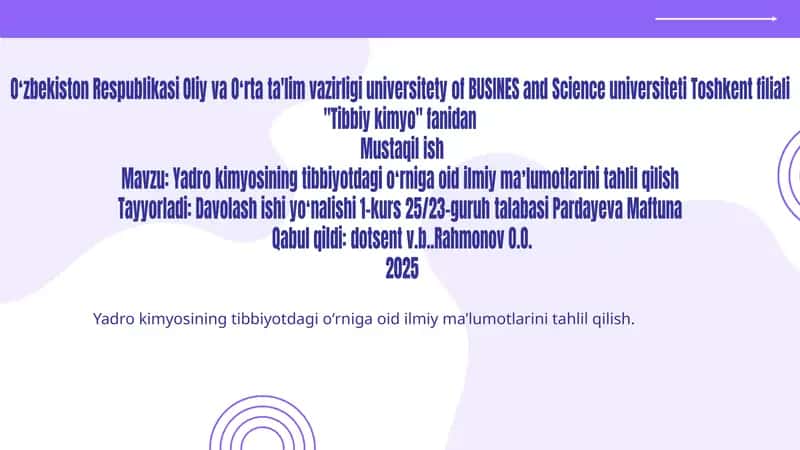 Yadro kimyosining tibbiyotdagi o'rniga oid ilmiy ma'lumotlar 1